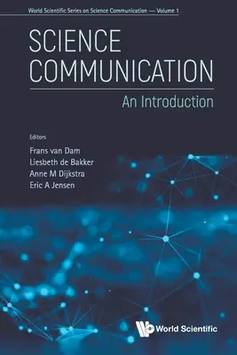 Vedecká komunikácia: Úvod do problematiky - Science Communication: An Introduction