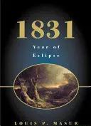 1831: Rok zatmenia - 1831: Year of Eclipse