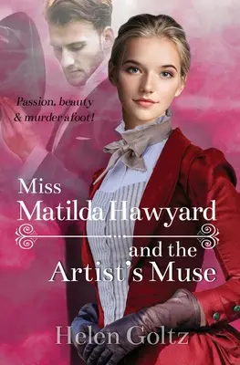 Slečna Matilda Haywardová a umelcova múza - Miss Matilda Hayward and the Artist's Muse