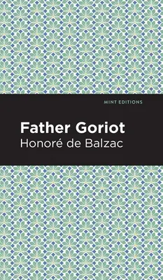 Otec Goriot - Father Goriot