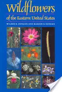 Divoké kvety východnej časti Spojených štátov - Wildflowers of the Eastern United States