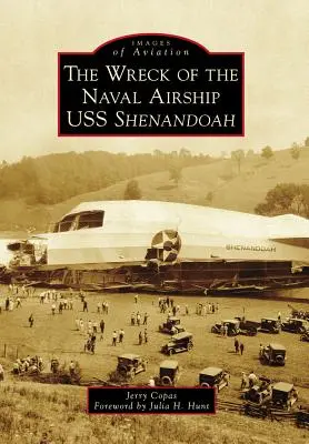 Vrak námornej vzducholode USS Shenandoah - The Wreck of the Naval Airship USS Shenandoah