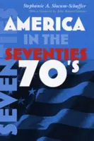 Amerika v sedemdesiatych rokoch - America in the Seventies