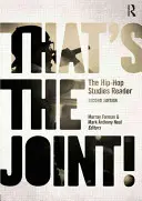To je kĺb! Čítanka hip-hopových štúdií - That's the Joint!: The Hip-Hop Studies Reader