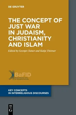 Koncepcia spravodlivej vojny v judaizme, kresťanstve a islame - The Concept of Just War in Judaism, Christianity and Islam