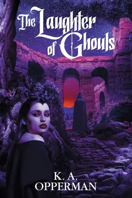 Smiech ghúlov - The Laughter of Ghouls