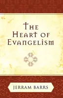Srdce evanjelizácie - The Heart of Evangelism