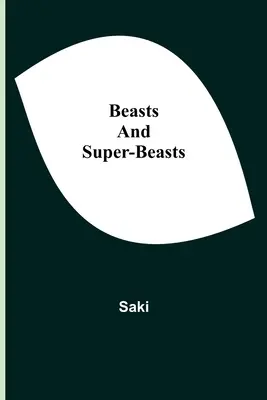 Zvery a superzvery - Beasts and Super-Beasts