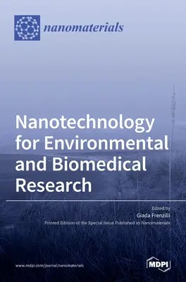 Nanotechnológie pre environmentálny a biomedicínsky výskum - Nanotechnology for Environmental and Biomedical Research