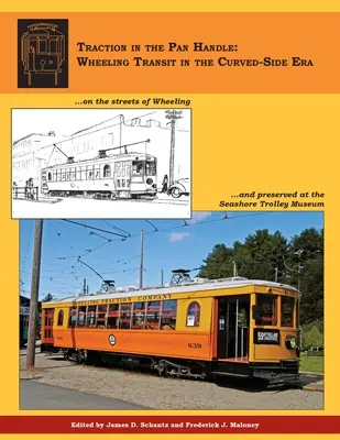 Trakcia v rukoväti panvice: Tranzit na kolesách v ére zakrivenej strany - Traction in the Pan Handle: Wheeling Transit in the Curved-Side Era