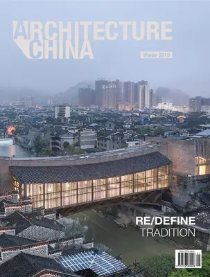 Architektúra v Číne: Re/definovať tradíciu - Architecture China: Re/Define Tradition