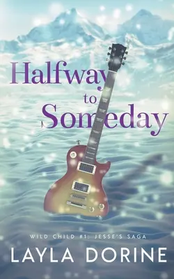 Na polceste k budúcnosti - Halfway to Someday