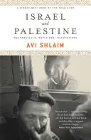 Izrael a Palestína: Prehodnotenia, revízie, vyvrátenia - Israel and Palestine: Reappraisals, Revisions, Refutations