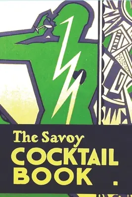 Kniha koktailov Savoy - The Savoy Cocktail Book
