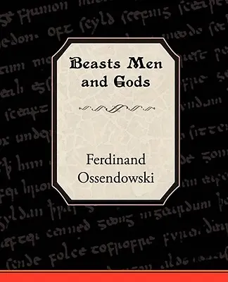 Šelmy, ľudia a bohovia - Beasts Men and Gods