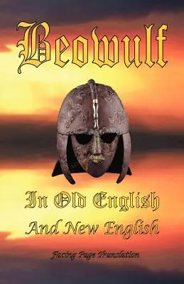 Beowulf v starej a novej angličtine - Beowulf in Old English and New English