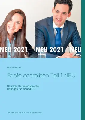 Písanie listov 1. časť NOVINKA: Nemčina ako cudzí jazyk cvičenia pre A2 a B1 - Briefe schreiben Teil 1 NEU: Deutsch als Fremdsprache bungen fr A2 und B1