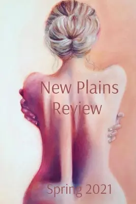 New Plains Review Jar 2021 - New Plains Review Spring 2021