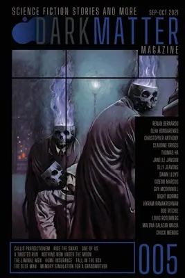Časopis Dark Matter číslo 005 - Dark Matter Magazine Issue 005