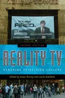 Reality TV: Premena televíznej kultúry - Reality TV: Remaking Television Culture