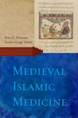 Stredoveká islamská medicína - Medieval Islamic Medicine