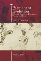 Trvalá evolúcia: Vybrané eseje o literatúre, teórii a filme - Permanent Evolution: Selected Essays on Literature, Theory and Film
