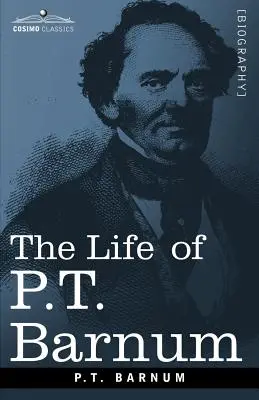 Život P. T. Barnuma - The Life of P.T. Barnum