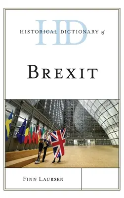 Historický slovník Brexitu - Historical Dictionary of Brexit