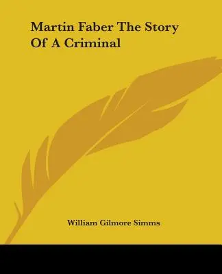 Martin Faber Príbeh zločinca - Martin Faber The Story Of A Criminal