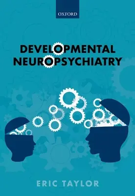 Vývojová neuropsychiatria - Developmental Neuropsychiatry