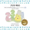Príbeh čísla 1 ታሪክ ቁፅሪ: Malá kniha jedna anglicky-Tigrinya - The Number Story 1 ታሪክ ቁፅሪ: Small Book One English-Tigrinya