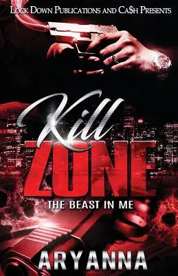 Zóna zabíjania: Zviera vo mne - Kill Zone: The Beast in Me