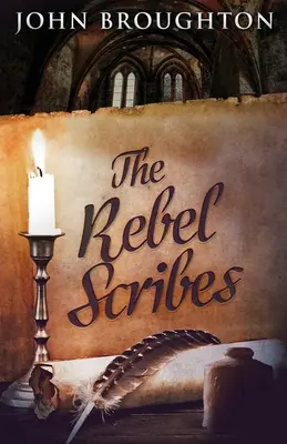 Vzbúrení pisári - The Rebel Scribes