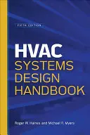 Príručka na navrhovanie systémov HVAC - HVAC Systems Design Handbook