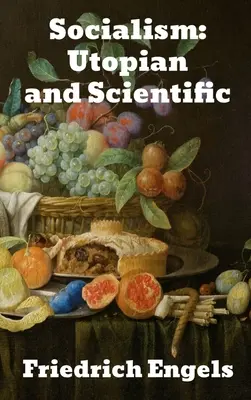 Socializmus: Utopický a vedecký - Socialism: Utopian and Scientific