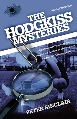 Hodgkissove záhady: Hodgkiss a osobný tréner a iné príbehy - The Hodgkiss Mysteries: Hodgkiss and the Personal Trainer and Other Stories