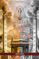 Šarlát a šelma II: Dve tváre slobodomurárstva - Scarlet and the Beast II: Two Faces of Freemasonry