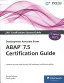 Certifikačná príručka ABAP 7.5: Vývojový asistent skúška - ABAP 7.5 Certification Guide: Development Associate Exam