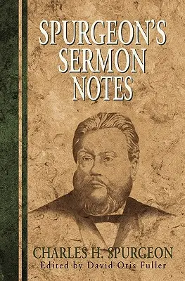 Spurgeonove poznámky ku kázňam - Spurgeon's Sermon Notes