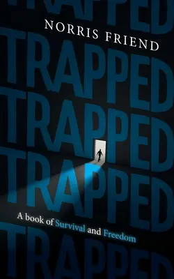 V pasci - Trapped