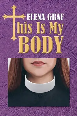 Toto je moje telo - This Is My Body