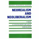 Neorealizmus a neoliberalizmus: Súčasná diskusia - Neorealism and Neoliberalism: The Contemporary Debate