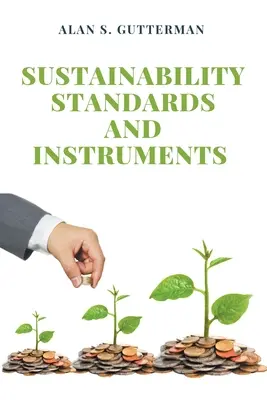 Normy a nástroje udržateľnosti - Sustainability Standards and Instruments