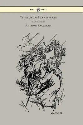Shakespearove príbehy - ilustroval Arthur Rackham - Tales from Shakespeare - Illustrated by Arthur Rackham