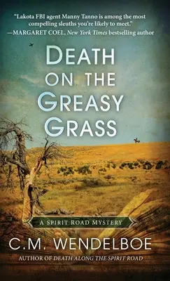 Smrť na mastnej tráve - Death on the Greasy Grass