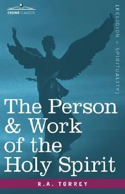 Osoba a pôsobenie Ducha Svätého - The Person & Work of the Holy Spirit