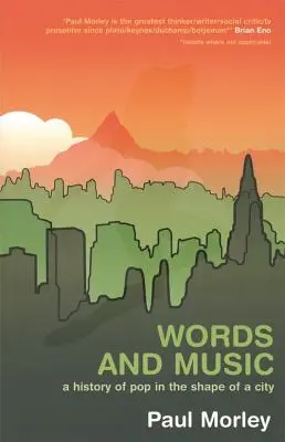 Slová a hudba: História popu v tvare mesta - Words and Music: A History of Pop in the Shape of a City