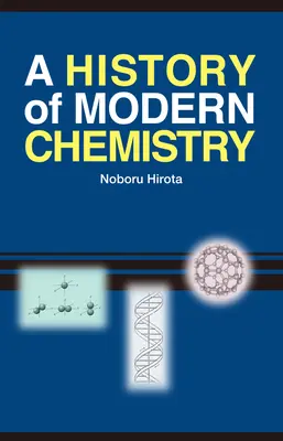 Dejiny modernej chémie - A History of Modern Chemistry