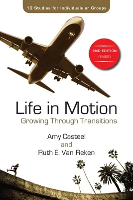 Život v pohybe: Životný štýl: rast cez prechody Životný štýl: životný štýl: životný štýl - Life in Motion: Growing Through Transitions