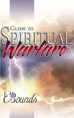 Sprievodca duchovným bojom - Guide to Spiritual Warfare